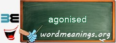 WordMeaning blackboard for agonised